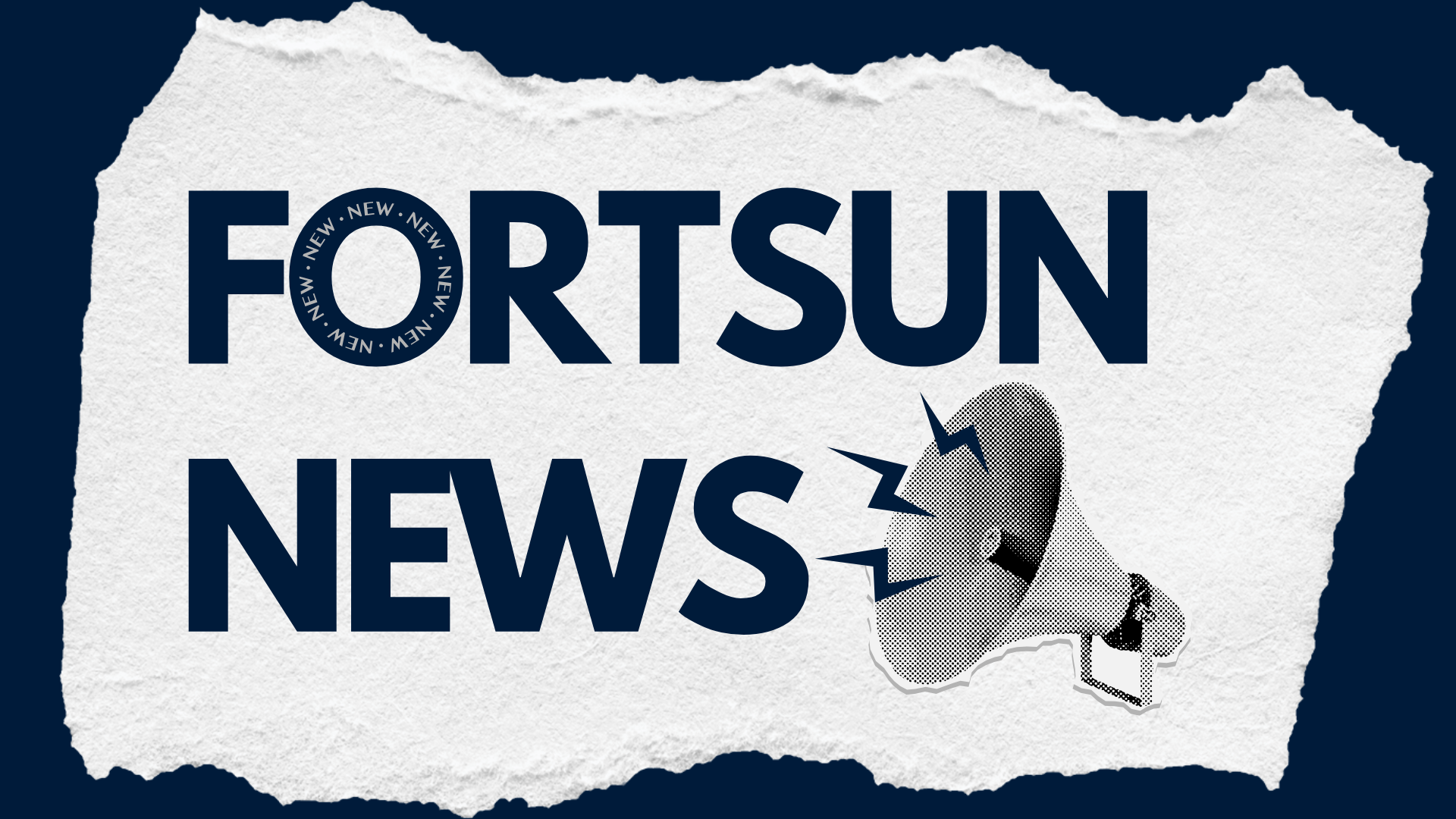FORTSUN NEWS